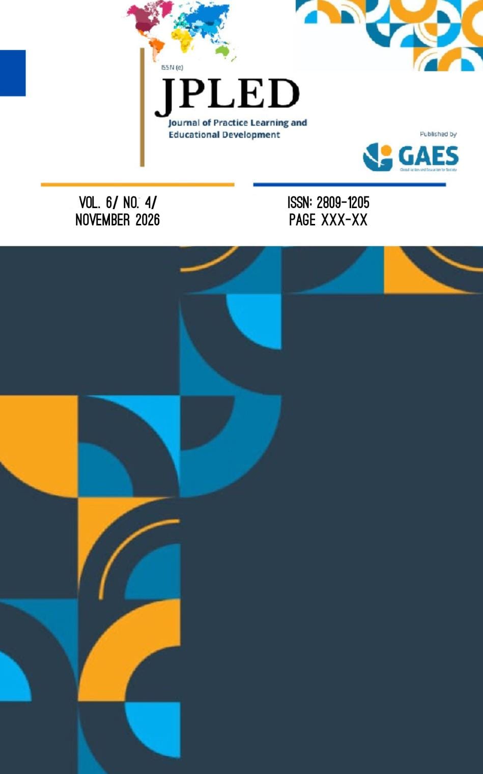 					View Vol. 6 No. 4 (2026): Journal of Practice Learning and Educational Development (JPLED) in Press
				